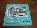 caroline kaart, Ophalen of Verzenden, Zo goed als nieuw, 10 inch, Pop