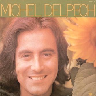 LP - Michel Delpech ‎– Michel Delpech, Cd's en Dvd's, Vinyl | Pop, Gebruikt, 1960 tot 1980, 12 inch, Ophalen of Verzenden