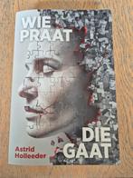 Wie praat die gaat, Boeken, Biografieën, Ophalen of Verzenden, Zo goed als nieuw