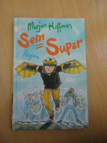 Sem = Super, Marjon Hoffman beschikbaar voor biedingen