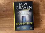 M.W. Craven, Brandoffer. Thriller., Boeken, Thrillers, Ophalen of Verzenden, Zo goed als nieuw, Nederland