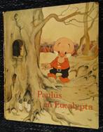 PAULUS de Boskabouter - PAULUS en EUCALYPTA  1edruk 1953, Gelezen, Fictie algemeen, Ophalen of Verzenden, Jean Dulieu