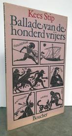 Stip, Kees - Ballade van de honderd vrijers (1968), Boeken, Ophalen of Verzenden, Zo goed als nieuw