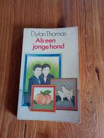 Als een Jonge Hond - Dylan Thomas, Ophalen of Verzenden, Gelezen