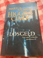 Losgeld - Mary Higgins Clark, Ophalen of Verzenden, Gelezen