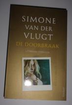 Simone van der Vlugt - De doorbraak, Boeken, Ophalen of Verzenden, Zo goed als nieuw, Nederland