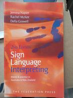 Sign Language Interpreting - Napier, Nieuw, Ophalen of Verzenden, HBO