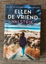 Schrijfster Ellen de Vriend boek thriller titel Valstrik, Ophalen of Verzenden, Gelezen, Ellen de Vriend, Nederland