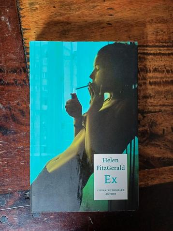 Ex - Helen FitzGerald - Literaire Thriller beschikbaar voor biedingen