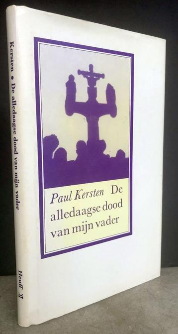 Kersten, Paul - De alledaagse dood van mijn vader (1980) beschikbaar voor biedingen