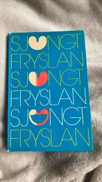 Fryslan sjongt, Gelezen, Ophalen of Verzenden, Meerdere auteurs, Overige onderwerpen