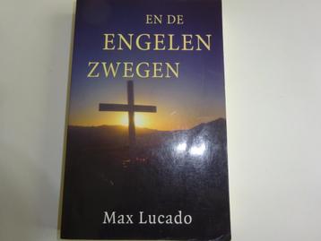 MAX LUCADO - EN DE ENGELEN ZWEGEN beschikbaar voor biedingen
