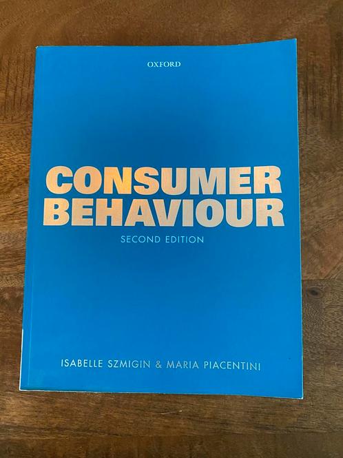 Isabelle Szmigin, Maria Piacentini - Consumer Behaviour, Boeken, Studieboeken en Cursussen, Gelezen, Ophalen of Verzenden