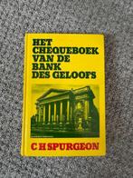 C.H. Spurgeon - Het chequeboek van de bank des geloofs, Ophalen of Verzenden, Zo goed als nieuw, Christendom | Protestants