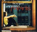 Vanessa Paradis - Be My Baby, Ophalen of Verzenden