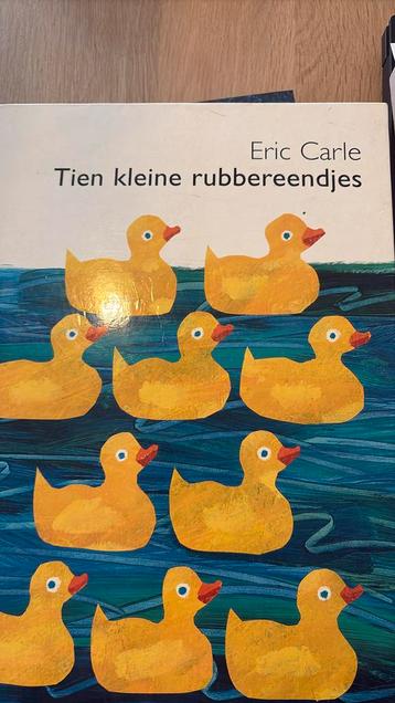 Eric Carle - Tien kleine rubbereendjes beschikbaar voor biedingen