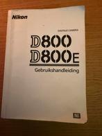 Nikon d800 handleiding, Ophalen of Verzenden
