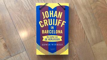 Edwin Winkels - Johan Cruijff in Barcelona beschikbaar voor biedingen