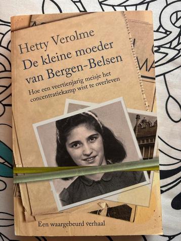 Hetty Verolme - De kleine moeder van Bergen-Belsen beschikbaar voor biedingen