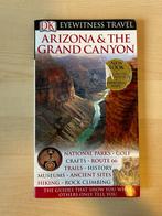 Reisgids Arizona and the Grand Canyon, Boeken, Reisgidsen, Overige merken, Gelezen, Ophalen of Verzenden, Noord-Amerika