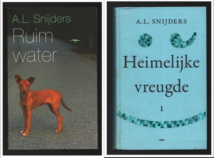 A.L. Snijders ~ Ruim Water + Heimelijke Vreugde I, Boeken, Literatuur, Gelezen, Nederland, Verzenden