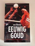 Eeuwig Goud - Ron Zwerver, Ophalen of Verzenden, Gelezen, Balsport