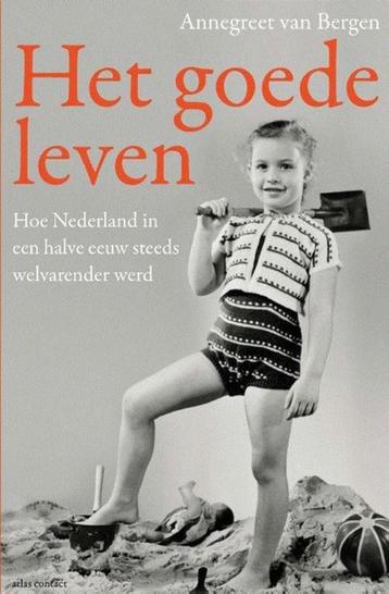 Het goede leven van Annegreet van Bergen beschikbaar voor biedingen