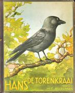Verkade - Hans de Torenkraai, Boeken, Gelezen, Ophalen of Verzenden, Plaatjesalbum