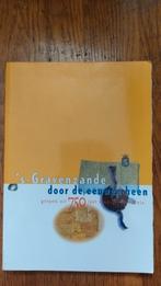's-Gravenzande door de eeuwen heen, Boeken, Geschiedenis | Stad en Regio, Ophalen of Verzenden, 20e eeuw of later, Zo goed als nieuw