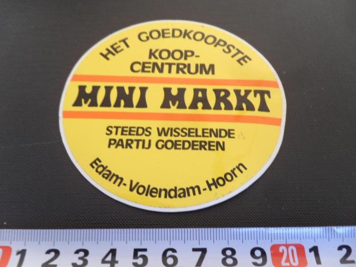 sticker Edam Volendam Hoorn MINI MARKT Koopcentrum, Verzamelen, Stickers, Zo goed als nieuw, Ophalen