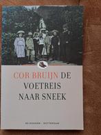 Cor Bruijn - De Voetreis naar Sneek, Ophalen, Zo goed als nieuw, Cor Bruijn