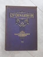 Op den uitkijk, tijdschrift voor het Christelijk gezin 1930., Antiek en Kunst, Antiek | Boeken en Bijbels, Ophalen of Verzenden