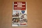 Kies uw motor - 1983 - KNMV Motorjaarboek, Ophalen of Verzenden, Zo goed als nieuw