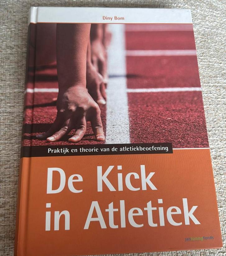 Diny Bom - De kick in atletiek, Boeken, Schoolboeken, Gelezen, Nederlands, Overige niveaus, Ophalen of Verzenden
