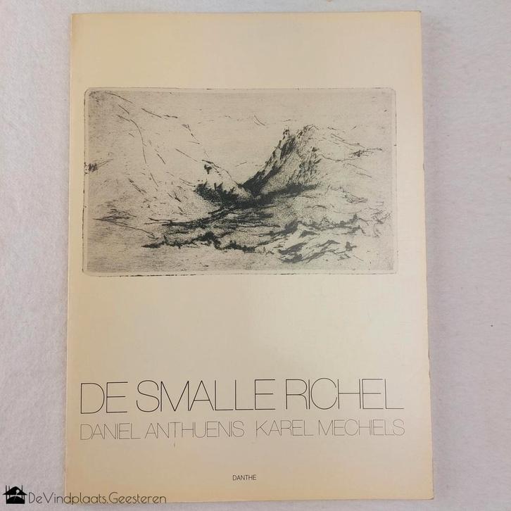 De Smalle Richel – dichtbundel met etsen van Karel Mechiels, Boeken, Kunst en Cultuur | Beeldend, Zo goed als nieuw, Overige onderwerpen