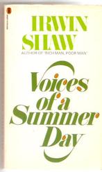 Irwin Shaw - Voices of a Summer Day, Gelezen, Fictie, Ophalen of Verzenden, Irwin Shaw