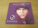 Raffaele - Be With Me X Sempre 2003 V&VBelgie CD Single, 1 single, Ophalen, Gebruikt, Pop