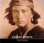 CD Sacred Spirits - Yeha-Noha, Cd's en Dvd's, Cd's | Meditatie en Spiritualiteit, Ophalen of Verzenden, Zo goed als nieuw