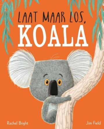 Boek Kinderboek Prentenboek Laat maar los Koala Gottmer beschikbaar voor biedingen
