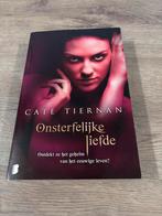 Onsterfelijke liefde - Cate Tiernan, Boeken, Ophalen of Verzenden, Gelezen, Nederland