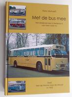 Met de bus mee, van de Marne naar de Meuse in 1963, Verzenden, Gelezen, Hans Verhoeff, Bus