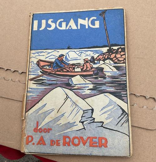IJsgang P.A.de Rover,boekje uit 1944., Antiek en Kunst, Antiek | Boeken en Bijbels, Ophalen