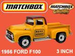 MB602 Matchbox Collectibles MB300/SC 1956 FORD F100, Hobby en Vrije tijd, Modelauto's | Overige schalen, Nieuw, Matchbox, Ophalen of Verzenden