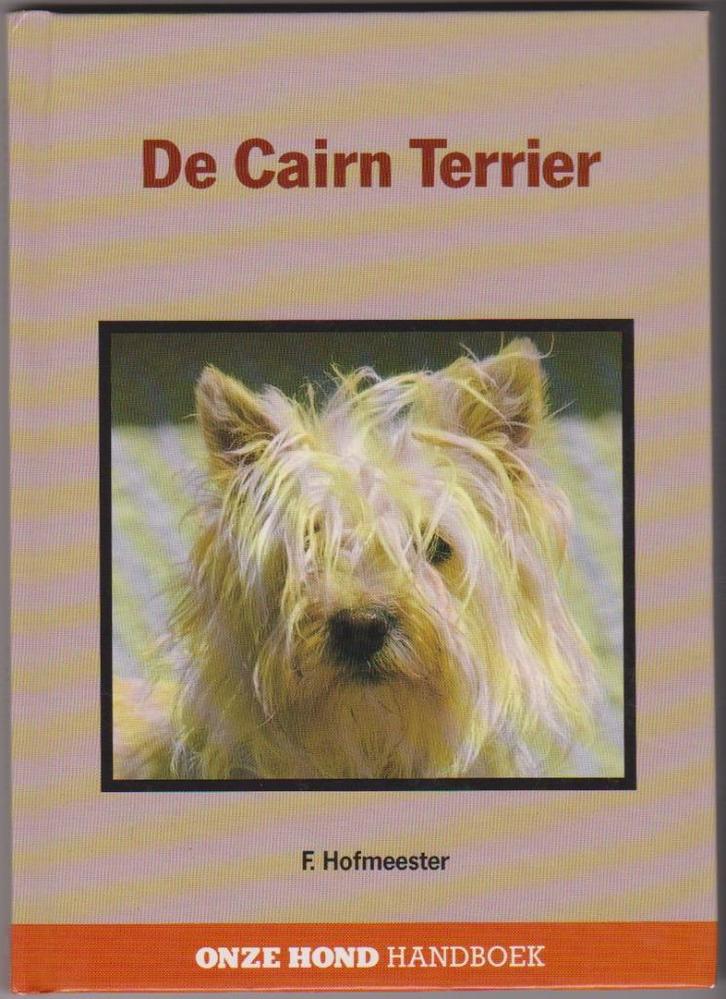 De Cairn Terrier - F Hofmeester, Boeken, Dieren en Huisdieren, Zo goed als nieuw, Honden, Ophalen of Verzenden