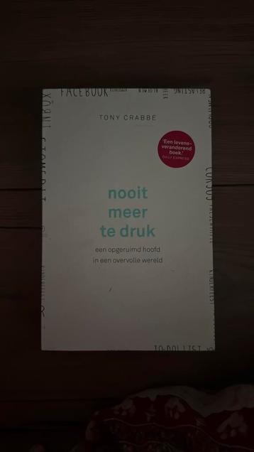 Tony Crabbe - Nooit meer te druk beschikbaar voor biedingen