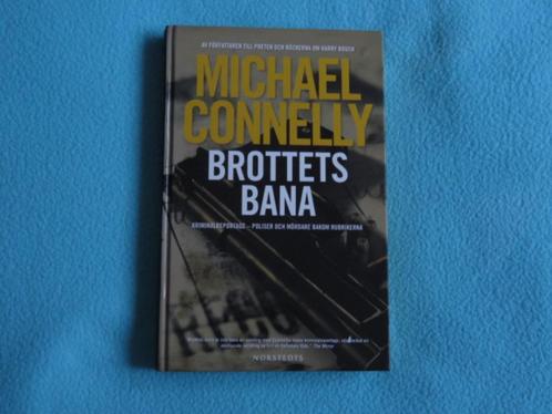 Zweeds: Brottets bana - Michael Connelly, Boeken, Thrillers, Zo goed als nieuw, Amerika, Ophalen of Verzenden