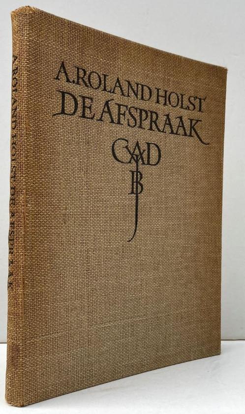 Roland Holst, A. De afspraak (1926), Boeken, Gedichten en Poëzie, Zo goed als nieuw, Ophalen of Verzenden
