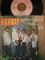 Highway (als ik naar jou kijk), Cd's en Dvd's, Vinyl | Nederlandstalig, Pop, Ophalen of Verzenden