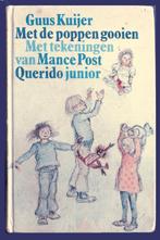 Met de poppen gooien Guus Kuijer Gouden Griffel Hardcover, Ophalen of Verzenden, Gelezen, Guus Kuijer