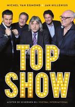 Top Show, achter de schermen bij Voetbal International, Ophalen of Verzenden, Zo goed als nieuw